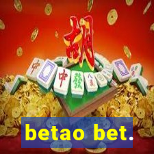 betao bet.